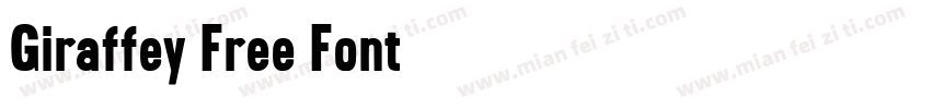 Giraffey Free Font字体转换